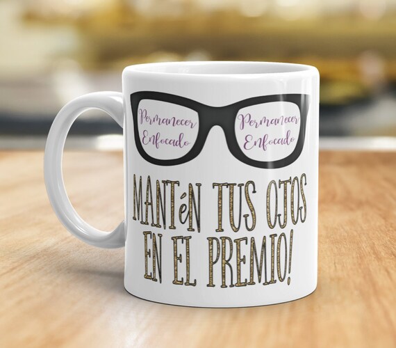 Spanish Stay Focused Keep Your Eyes on The Prize Coffee Mug JW Etsy