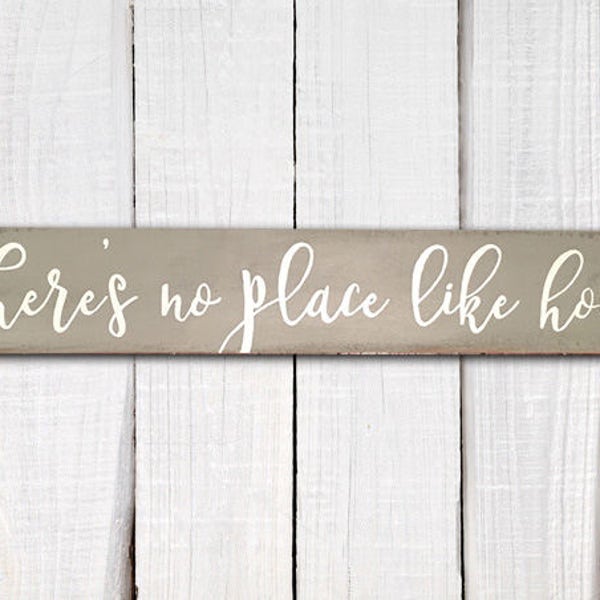 Hand-painted wood sign, There's no place like home