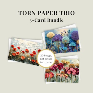 Torn Paper Trio | Set of 3 Floral Cards with FAUX Torn Paper Effect, 5x7 Blank Stationery Bundle