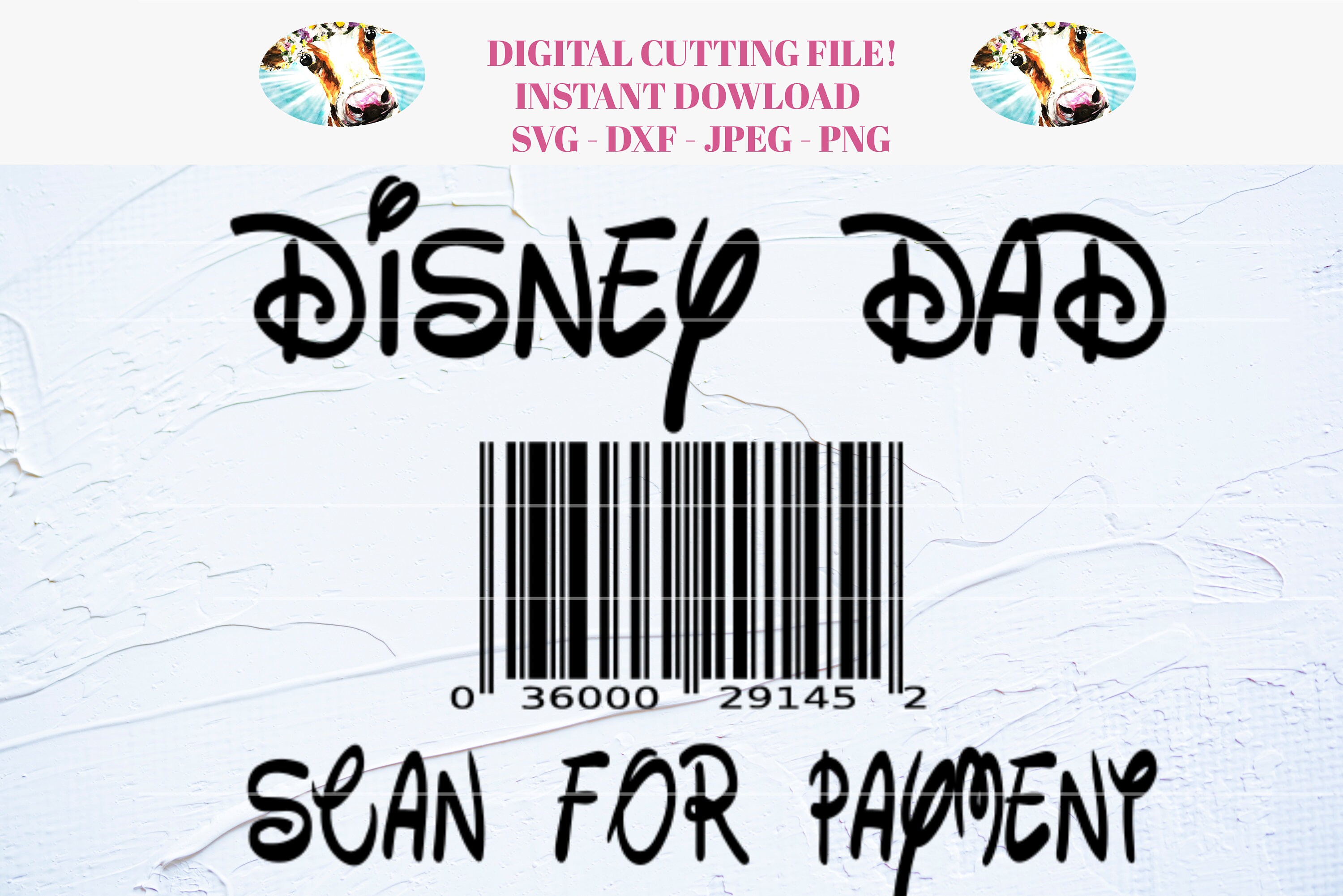 Disney dad scan for payment barcode SVG DXF cut file for Etsy