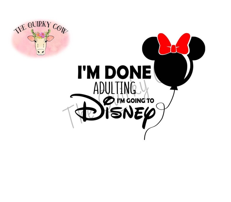 Download I am done adulting Disney SVG. Instant download for Cricut ...