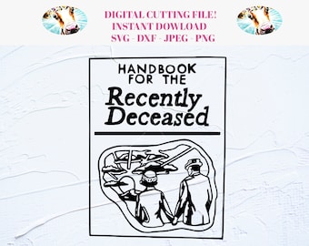 Hand Book for the Recently Deceased Svg - Etsy