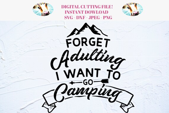 Free Free Go Camping Svg 709 SVG PNG EPS DXF File