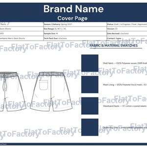 May include: Technical drawing of swim shorts, showing front and back views with drawstring and pocket details. Includes fabric and material swatches, and text: "Brand Name", "Cover Page", "Men's Swim Shorts", and "Spring 2027".