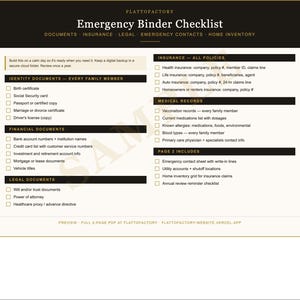 May include: Emergency Binder Checklist document with a black and gold header. The checklist includes sections for identity, financial, and legal documents, as well as insurance and medical records. The text "FLATTOFACTORY" is at the top.