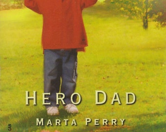 Hero Dad (The Flanagans, Book 3) (Love Inspired #296) (Paperback, Inspirational Romance) 2005