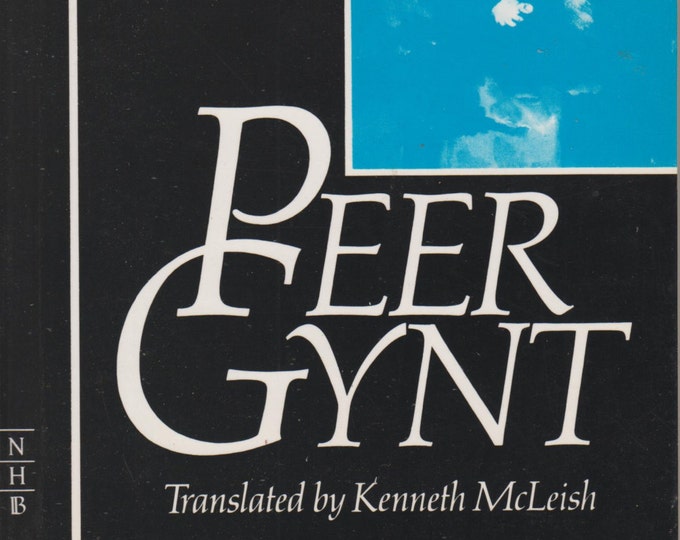 Peer Gynt by Henrik Ibsen (Royal National Theatre Series) (Paperback: Plays, Educational)