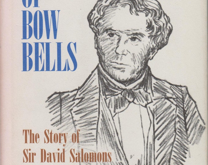 Sound of Bow Bells - The story of Sir David Salomons by Robert D Abrahams (First Printing) (Hardcover: Vintage Children's Book, Nonfiction)