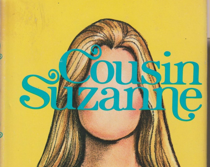 Cousin Suzanne A Novel by Myrna Blyth (Hardcover: Fiction) 1975