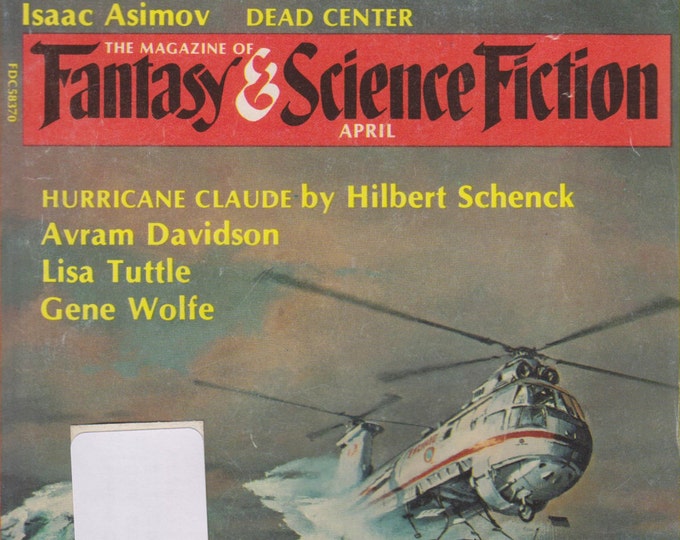 Fantasy & Science Fiction Magazine April 1983 Hurricane Claude by Hilbert Schenck (Magazine: Science Fiction, Fantasy)