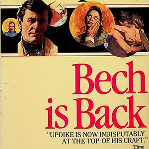 Bech Is Back by John Updike (Vintage Paperback: Fiction) 1983