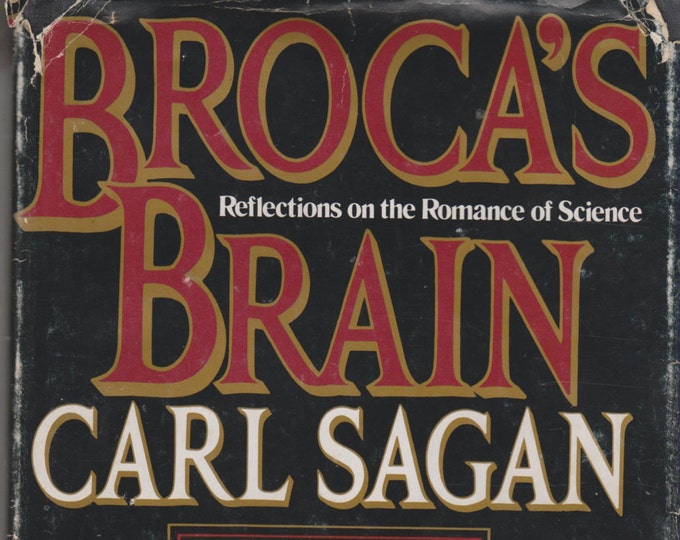 Broca's Brain Reflections on the Romance of Science (Hardcover, Science) 1979