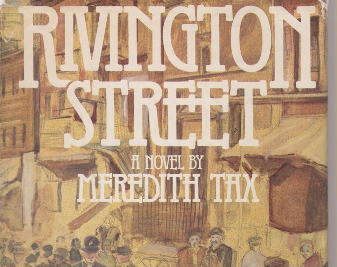 Rivington Street by Meredith Tax (Hardcover: Fiction) 1982