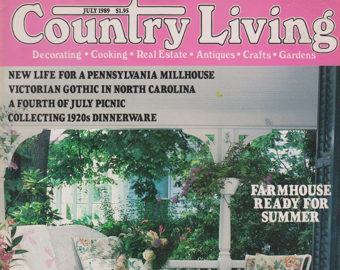 Country Living July 1989 Farmhouse Ready For Summer (Magazine: Home Decor)