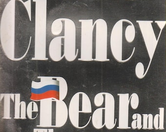 The Bear and the Dragon  by Tom Clancy  (Paperback: Jack Ryan, Suspense) 2001