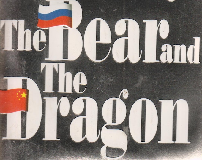 The Bear and the Dragon  by Tom Clancy  (Paperback, Suspense, Jack Ryan) 2001