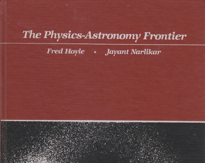 The Physics-Astronomy Frontier 1980 Hardcover