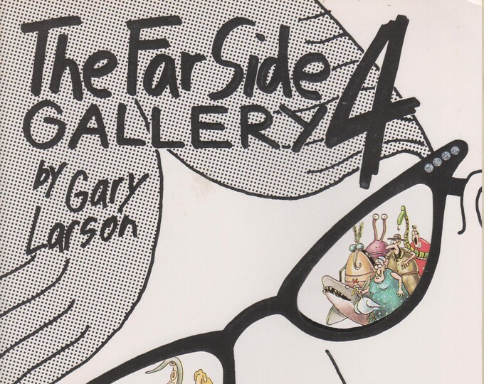 The Far Side Gallery 4 by Gary Larson (Forward by Robin Williams) (Softcover: Comics, Humor) 1994