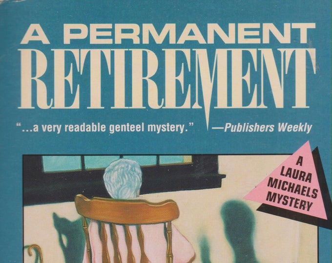 A Permanent Retirement by Jon Miles (A Laura Michaels Mystery)(Paperback: Mystery) 1997