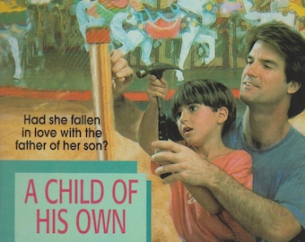 A Child Of His Own by Nancy Morse  (Silhouette Intimate Moments, No. 773) (Paperback, Romance) 1997