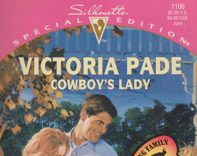 Cowboy's Lady by Victoria Pade (A Ranching Family)  Silhouette 1106  (Paperback, Romance) 1997