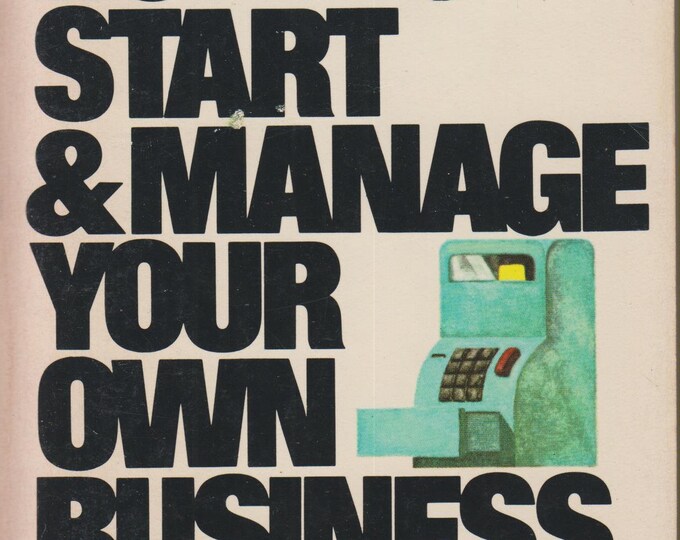 How to Start and Manage Your Own Business  by Gardiner G Greene Mentor Executive Library (Paperback, Nonfiction, Business) 1983