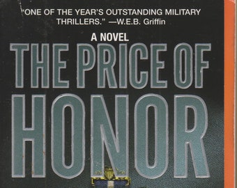 The Price of Honor by Colonel David H Hackworth   (Paperback, Military Thriller)  2001