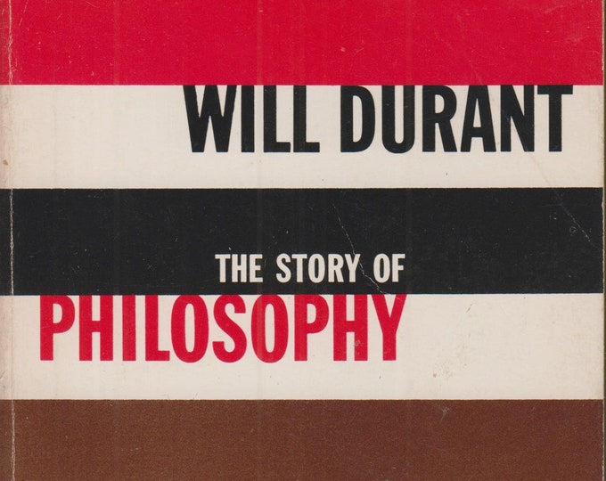 The Story of Philosophy by Will Durant (Paperback, Philosophy) 1965