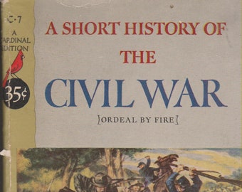Vintage Civil War History Paperback: "Ordeal by Fire" by Fletcher Pratt