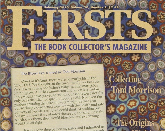 Firsts February 2010 Collecting Toni Morrison, The Origins of Writing  (Magazine: Book Collecting,  Collectibles)