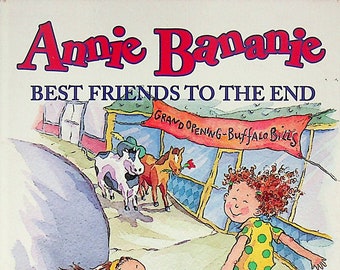 Annie Bananie - Best Friends to the End by Leah Komaiko (Paperback: Children's Chapter Book, Ages 7-11) 1998