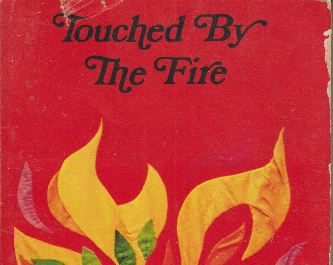 Touched By The Fire - Luke/Acts in the Today's English Version (Paperback: Luke/Acts, Religion) 1971