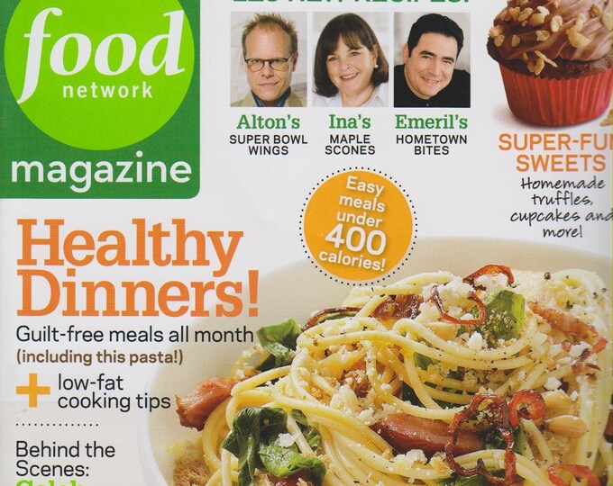 Food Network January  February 2010  Healthy Dinners!  Guilt-free meals all month (including this pasta!) - 126 New Recipes