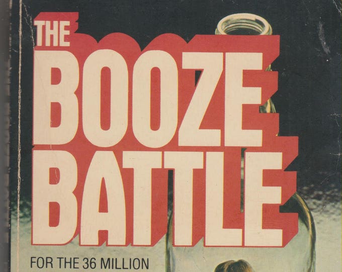 The Booze Battle by Ruth Maxwell 1981 (Paperback: Self-Help, Nonfiction)