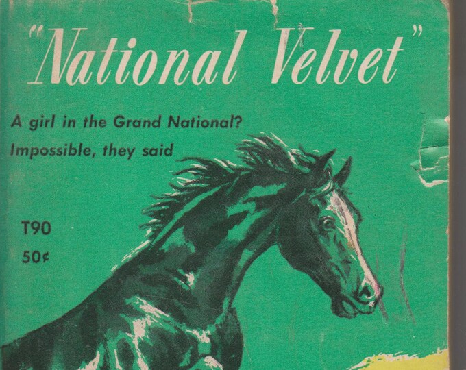 National Velvet   (Elizabeth Taylor & Mickey Rooney back cover) (Scholastic  Book T90) (Paperback: Children's Chapter Books) 1965