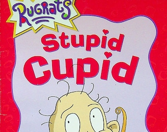 Rugrats Stupid Cupid  (Paperback: Children's, Nickelodeon, Cartoon Characters)