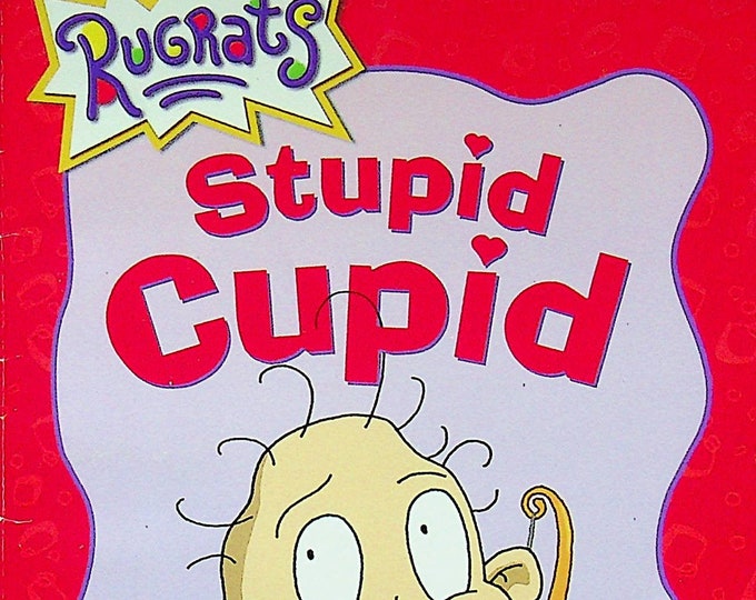 Rugrats Stupid Cupid  (Paperback: Children's, Nickelodeon, Cartoon Characters)