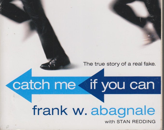 Catch Me If You Can by Frank W. Abagnale  With Stan Redding (Paperback: Nonfiction, True Crime) 2000