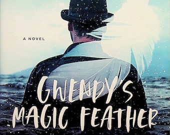 Gwendy's Magic Feather by Richard Chizmar  (Gwendy's Button Box Trilogy)(Trade Paperback: Fiction, Thriller) 2020