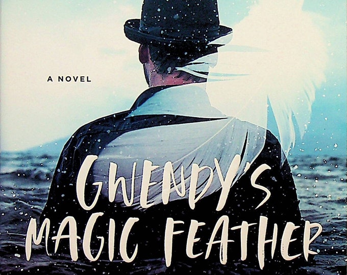 Gwendy's Magic Feather by Richard Chizmar  (Gwendy's Button Box Trilogy)(Trade Paperback: Fiction, Thriller) 2020