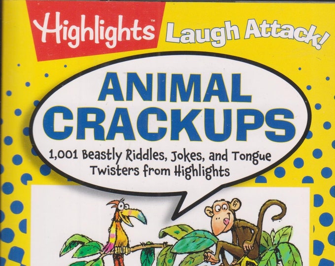 Animal Crackups - 1,001 Beastly Riddles, Jokes, and Tongue Twisters (Paperback:  Children's  Humor) 2015