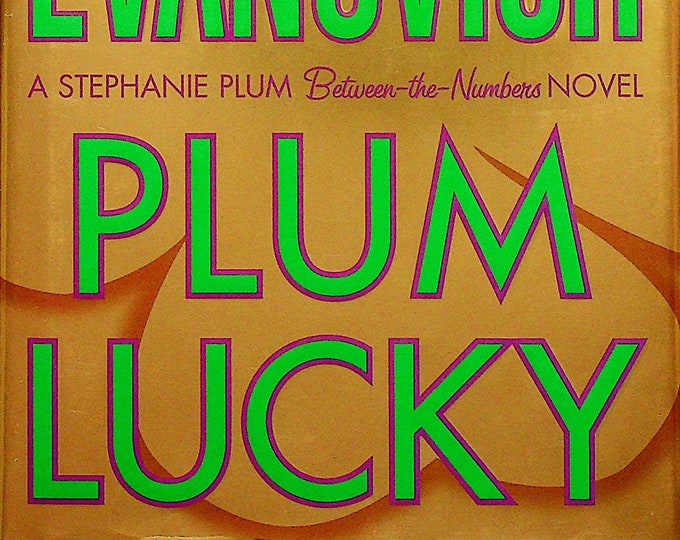 Plum Lucky by Janet Evanovich  (A Stephanie Plum Between Numbers Series)tery) (Hardcover:  Mystery)  2008 FE
