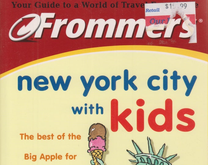 Frommer's New York City with Kids  (Softcover: Travel, New York City)  2001