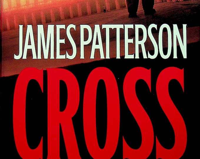 Cross by James Patterson (Hardcover:  Suspense, Alex Cross) 2006