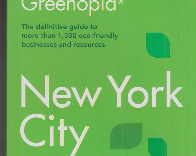 New York City Eat, Shop, Live Green  (Paperback: Travel, New York City)  2008