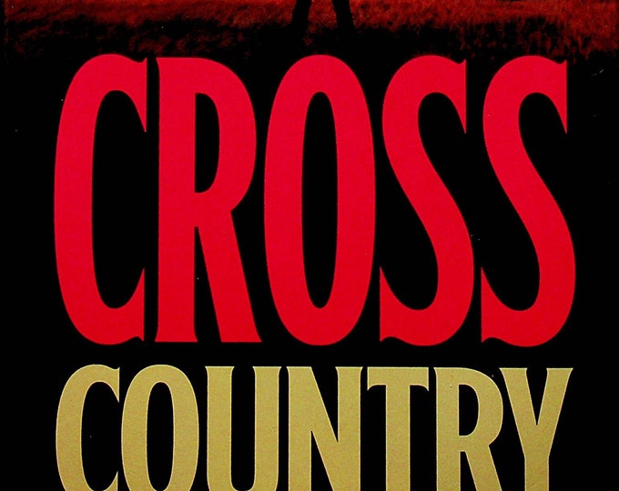 Cross Country  by James Patterson (Hardcover:  Suspense, Alex Cross) 2008