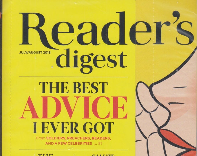 Reader's Digest Magazine July/August 2018  The Best Advice I Ever Got, Cutest Pets, Young Patriot, Art Garfunkel (Magazine:General Interest)