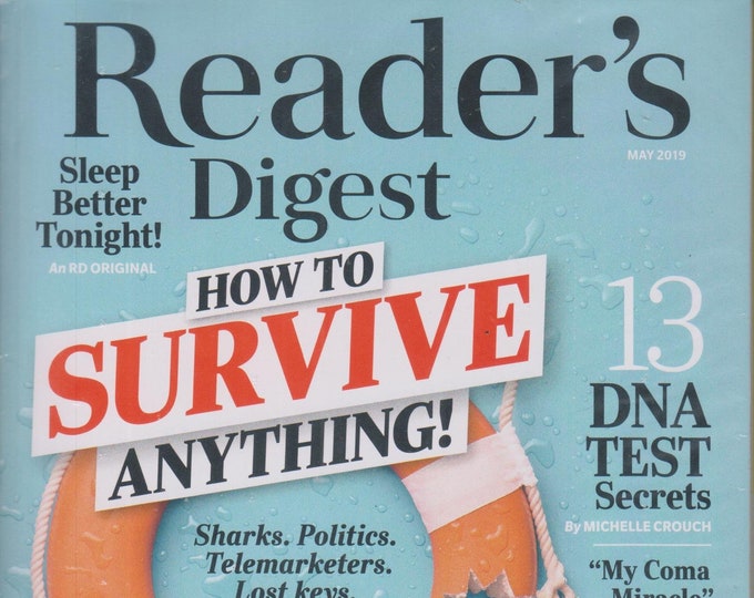 Reader's Digest May 2019 How To Survive Anything! (Magazine: General Interest)