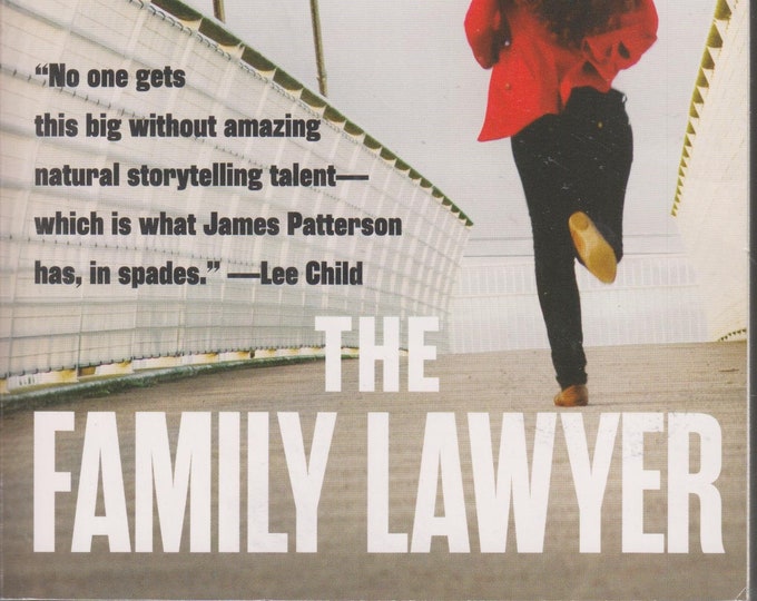 The Family Lawyer by James Patterson (Softcover: Fiction) 2017