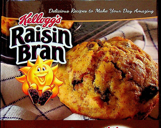 Kellogg's Raisin Bran & All-Bran Cookbook Recipes (Hardcover: Cookbook, Recipes)